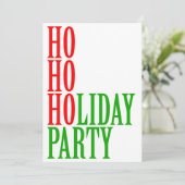 Ho Ho Holiday Party Grappig Kerstfeest Feestdagenkaart (Staand voorkant)