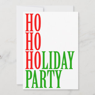 Ho Ho Holiday Party Grappig Kerstfeest Feestdagenkaart
