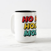 Ho Ho Holy Moly Christmas Tweekleurige Koffiemok (Voorkant links)