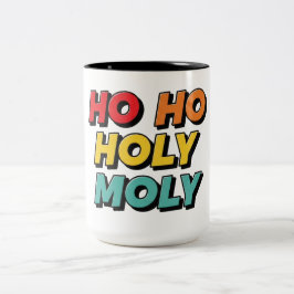 Ho Ho Holy Moly Christmas Tweekleurige Koffiemok