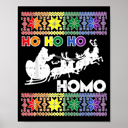 Ho Ho Homo Gay Ugly Xmas Sweater Funny Lgbt Christ Poster (Voorkant)
