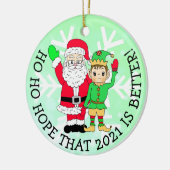 Ho Ho Hoop dat 2021 beter kerstfeest is Keramisch Ornament (Links)