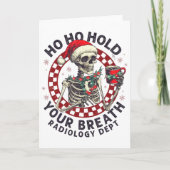 Ho Ho Hou Je Adem In Radiologie Tech Skelet Kerstm Kaart (Voorkant)