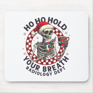 Ho Ho Hou Je Adem In Radiologie Tech Skelet Kerstm Muismat