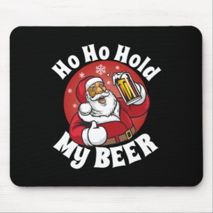 Ho Ho Hou Mijn Bier Vrolijk Kerstfeest In Juli Fee Muismat