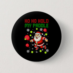 Ho Ho Hou Mijn Paddle Vast Kerstmis Padel Tennis X Ronde Button 5,7 Cm