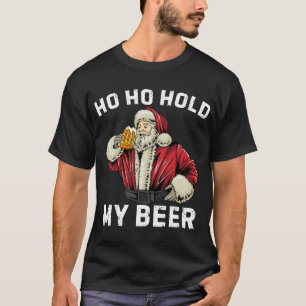 Ho Ho houdt mijn beer Funny Santa clause Beer Chri T-shirt