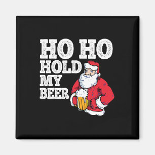 Ho Ho houdt mijn bier in Funny Drink Santa Christm Magneet