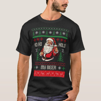 Ho Ho houdt mijn bier vast T-shirt
