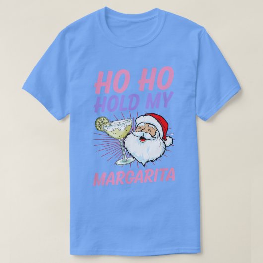 Ho Ho houdt m'n margarita kerst vast in juli Santa T-shirt (Design voorkant)