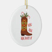 Ho Ho Howdy Keramisch Ornament (Rechts)