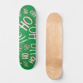 HO HO Kersttekst patroon wit rood Persoonlijk Skateboard (Voorkant)