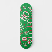 HO HO Kersttekst patroon wit rood Persoonlijk Skateboard (Voorkant)