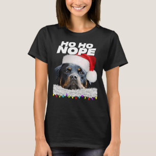 Ho Ho Nope Rottweiler Schattige Christmas Rottie T-shirt