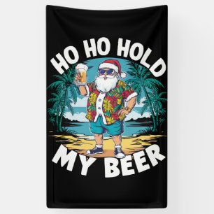Ho Ho Pak Mijn Bier Vast Kerstmis in Juli Zomer Si Spandoek