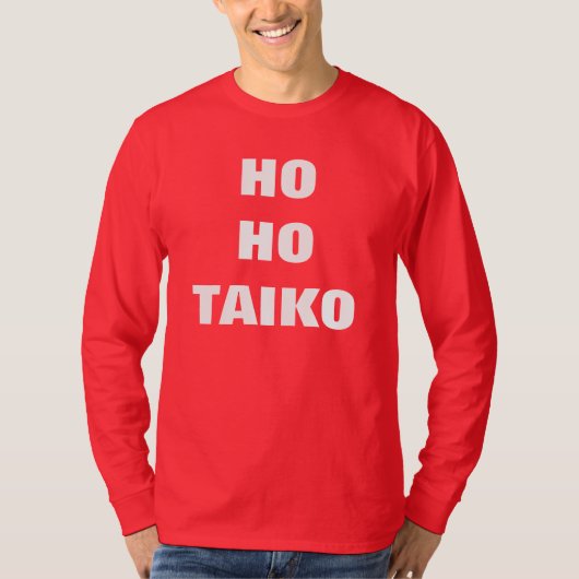 HO HO TAIKO kerstT-shirt met lange hoes T-shirt (Voorkant)