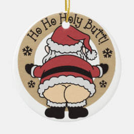 Ho Holy Santa Butt Ornament