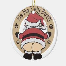 Ho Holy Santa Butt Ornament