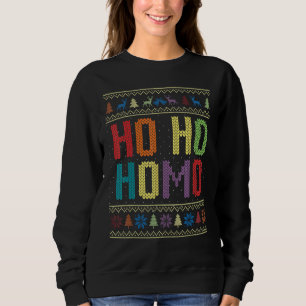 Ho Homo Kerst Gay Funny Pride Santa LGBT Ug Trui