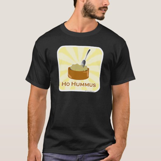 Ho Hummus Snarky Food Humor Kunst T-shirt (Voorkant)