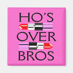 Ho is over Bros Magnet