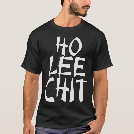 Ho Lee Chit Grappige Aziatische T-shirt (Voorkant)