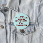 Ho votato per CLINTON Ronde Button 7,6 Cm (In situ)