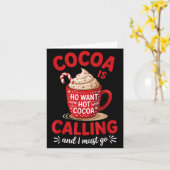 Ho Want More Hot Cocoa Calling Winter Drink Lover Kaart (Gele Bloem)