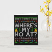 Ho Where's My Ho At Ugly Christmas Sweater Family  Kaart (Gele Bloem)