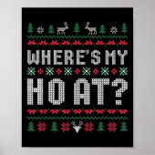 Ho Where's My Ho At Ugly Matching Couples Merry Ch Poster (Voorkant)