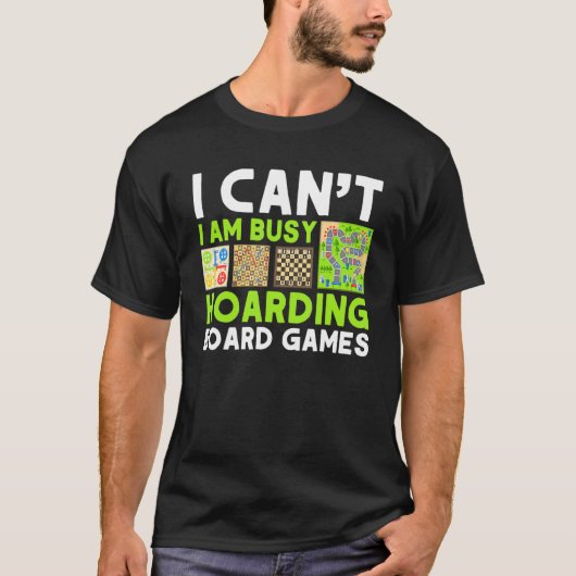 Hoarding Board Games Gamer Games Collector 1 T-shirt (Voorkant)