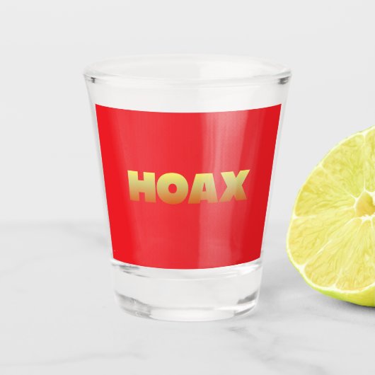 HOAX SHOT GLASS GLAS (Voorkant)