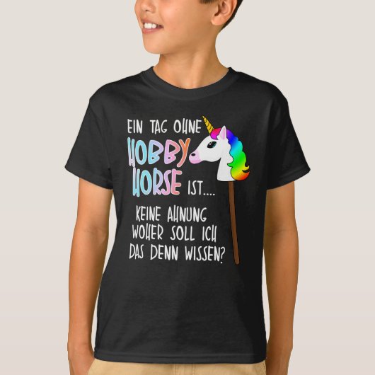 Hobby Horse Hobbyhorse Gezegde T-shirt (Voorkant)