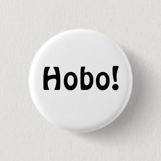 Hobo! Ronde Button 3,2 Cm (Voorkant)