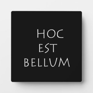 Hoc est bellum fotoplaat