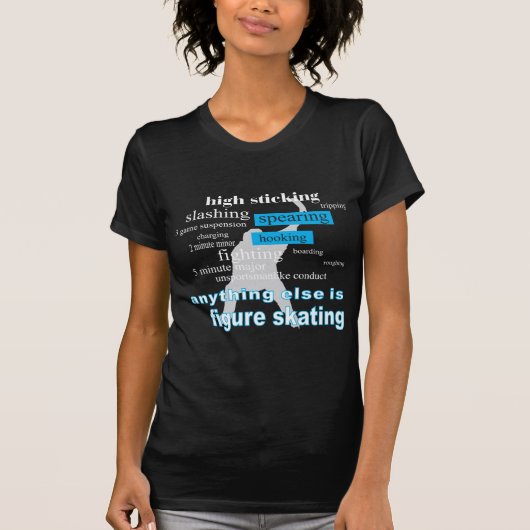 HOCKEY_ANYTHING_ELSE.png T-shirt (Voorkant)