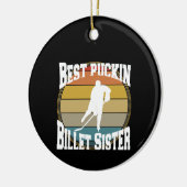 Hockey Beste Puckin Billet Zuster Keramisch Ornament (Links)