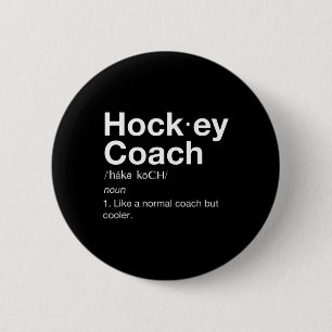 Hockey Coach Fun Sport Coaching Definition Ronde Button 5,7 Cm