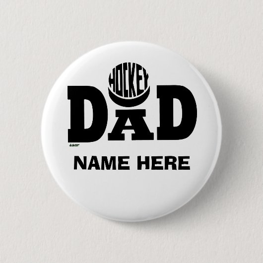 HOCKEY DAD (DOUANE) RONDE BUTTON 5,7 CM (Voorkant)