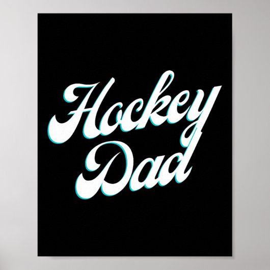 Hockey Dad Icy Script Voor Trots Rink-side Vaders Poster (Voorkant)
