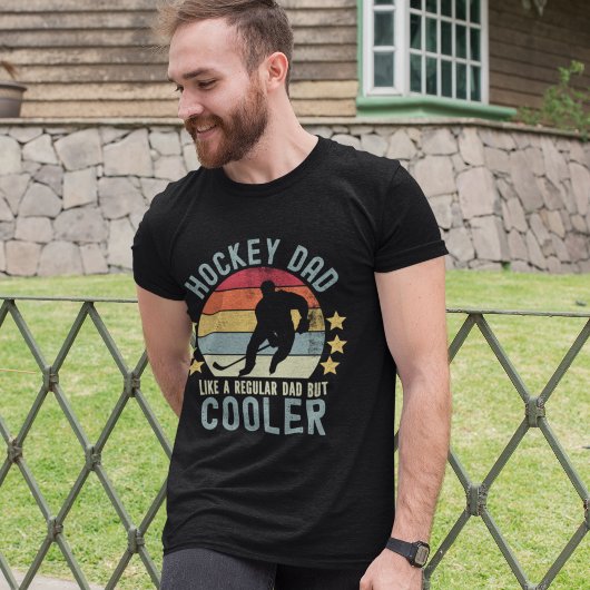 Hockey Dad Like a Regular Dad But Cooler T-shirt