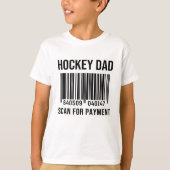 Hockey Dad Scan for Payment Sport Papa Vaderdag T-shirt (Voorkant)