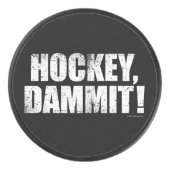 Hockey, Dammit. Hockey Puck (Voorkant)
