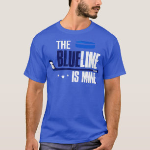 Hockey Defenseman de blauwe lijn is van mij T-shirt