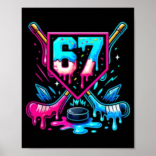 Hockey Drip 6 7 Nummer 67 Zes Zeven Meme Mannen Jo Poster (Voorkant)