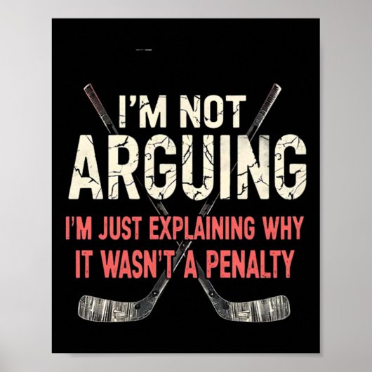 Hockey Explaining Why It Wasn't A Penalty (1)  Poster (Voorkant)