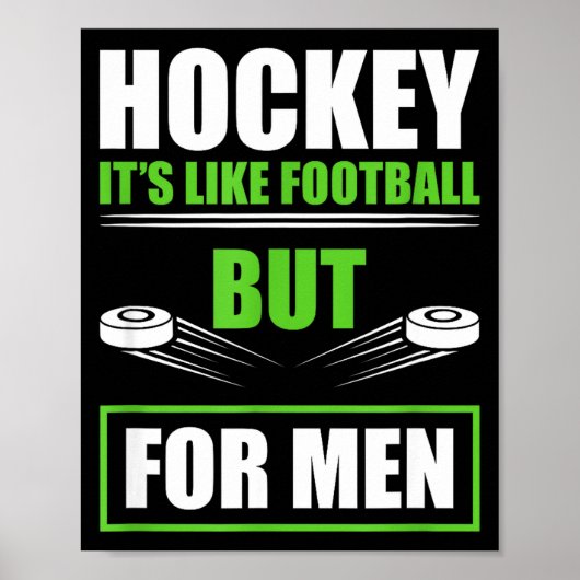 Hockey Funny Quotes Fathersday Mens Hockey  Poster (Voorkant)