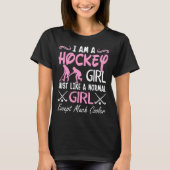 Hockey Girl als normaal meisje met uitzondering va T-shirt (Voorkant)