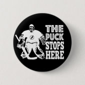 Hockey Goalie De Puck houdt hier de Button achteri (Voorkant)