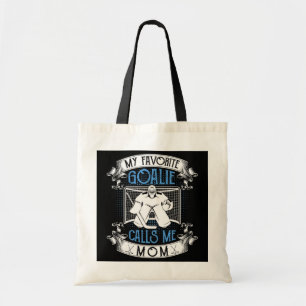 Hockey Goalie Favorite roept mama Mothers Gift op Tote Bag